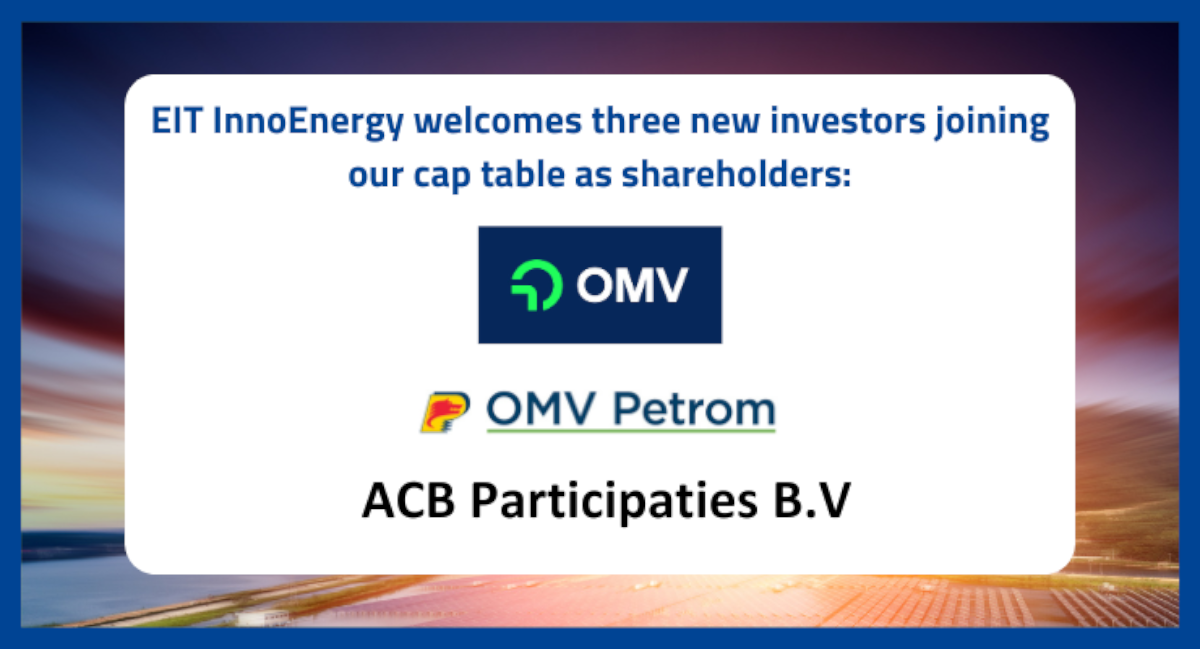EIT InnoEnergy sammelt 140 Millionen Euro mit neuen strategischen Investoren OMV, OMV Petrom und ACB Participaties B.V.
